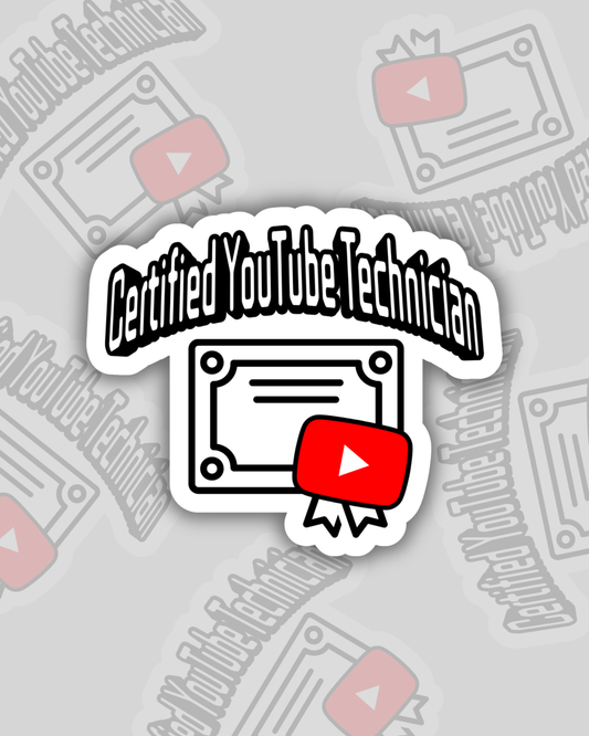 Youtube Certified Technician Sticker