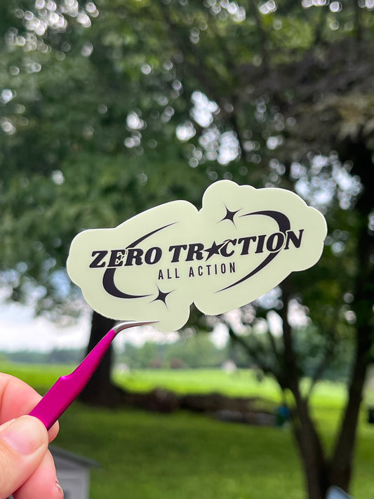 Zero Traction All Action Sticker