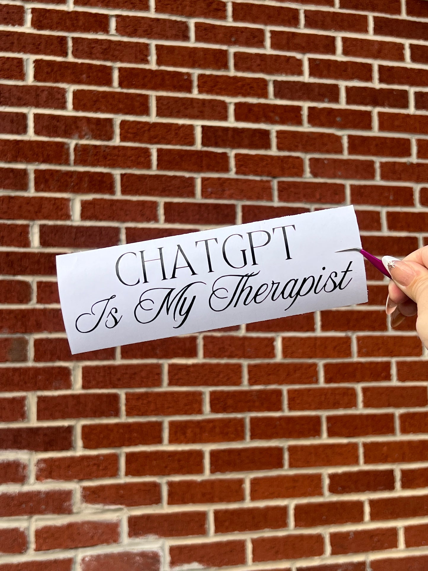 ChatGPT Is My Therapist Vinyl Decal