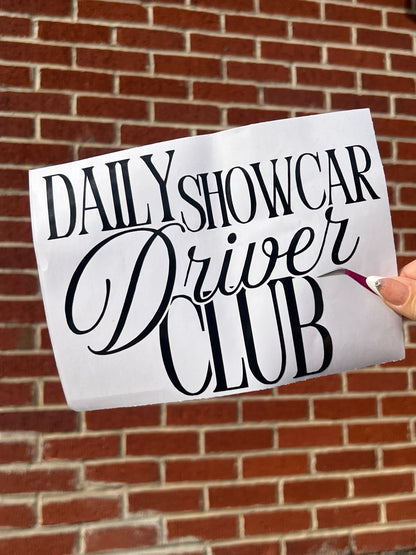 Daily Showcar Driver Club Vinyl Sticker