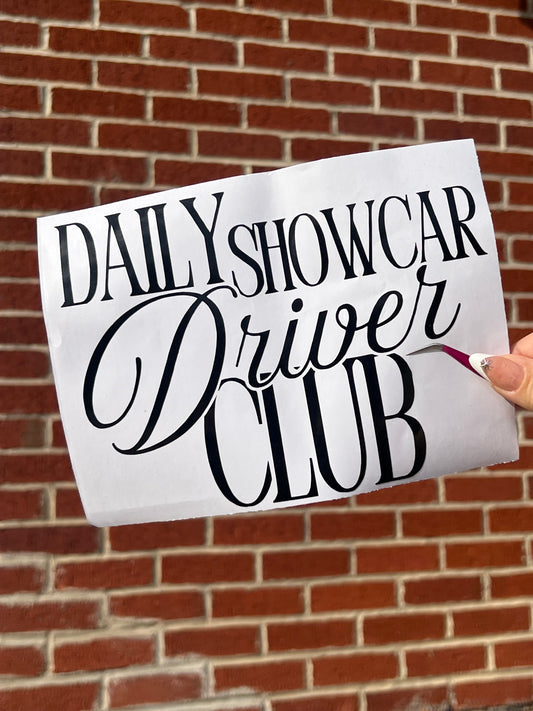 Daily Showcar Driver Club Vinyl Sticker